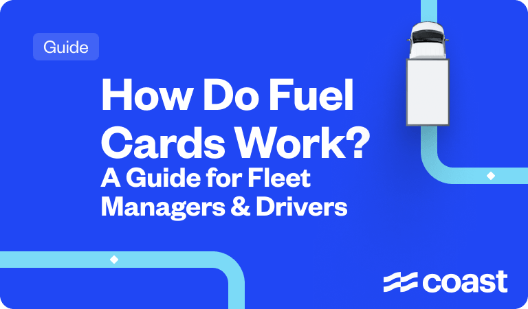 How Do Fuel Cards Work