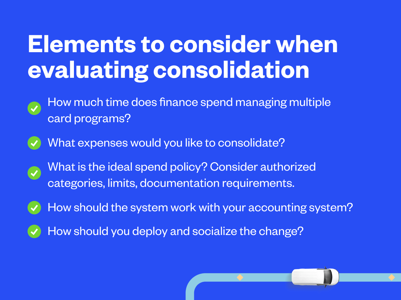 Elements to consider when evaluating consolidation