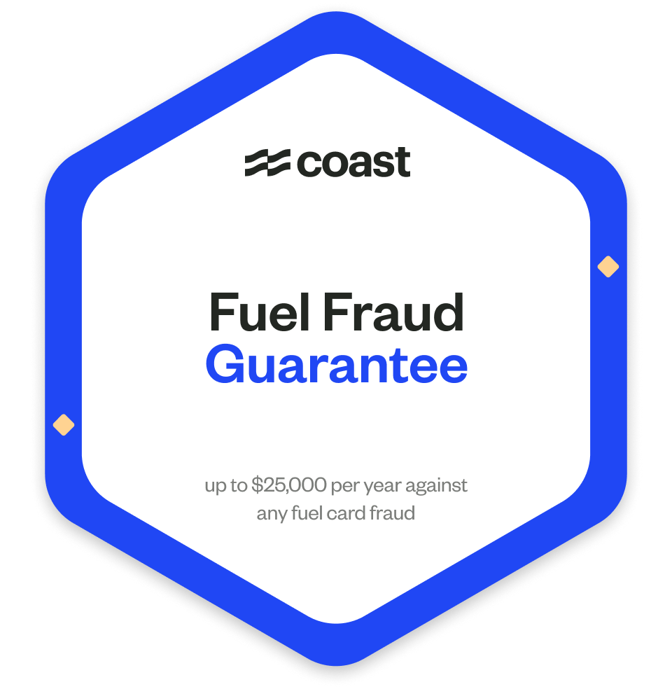 Get covered against fuel card fraud (up to $25,000 per year)